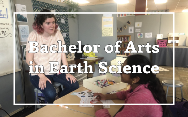 Photo of SES alum teaching student. Overlain text reads "Bachelor of Arts in Earth Science"